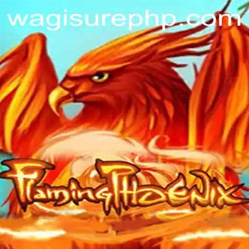 FlamingPhoenix: Rise of the WagiSure